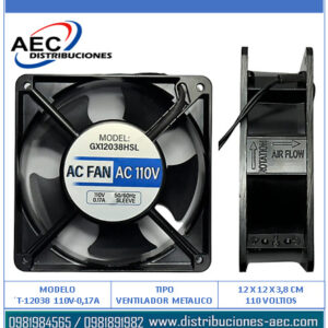 VENTILADOR METALICO 110 VAC / 0.17 AMPERIOS TAMAÑO 12 X 12 X 3.8 CM