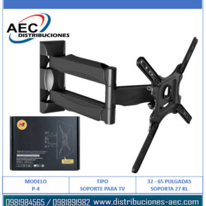 SOPORTE PARA TV BRAZO EXTENSIBLE P4 DE 32 A 65 PULGADAS SOPORTA HASTA 27 KLG